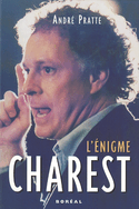 Énigme Charest (L') [ancienne édition]